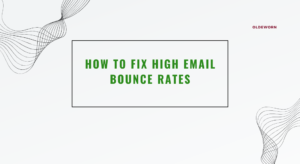 How to Fix High Email Bounce Rates