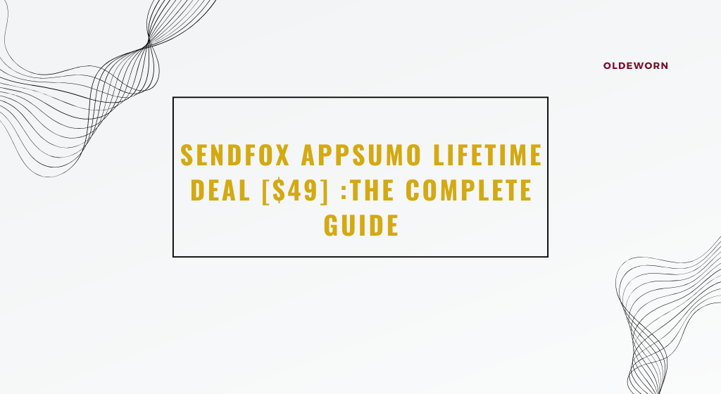 SendFox AppSumo Lifetime Deal