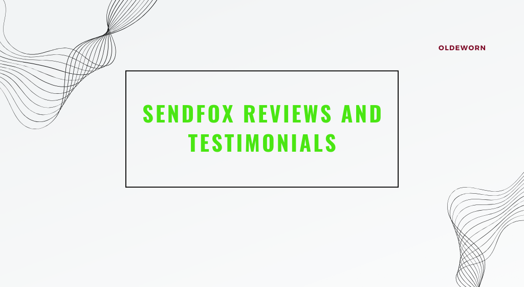 SendFox Reviews and Testimonials